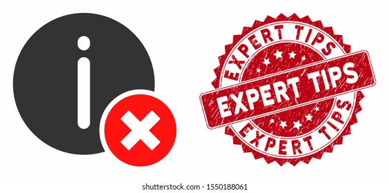 Vector incorrect info icon and rubber round stamp seal with Expert Tips caption. Flat incorrect info icon is isolated on a white background. Expert Tips stamp seal uses red color and dirty design.