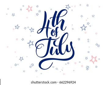 Vector independence day hand lettering greetings label - 4th of july - with doodle stars.