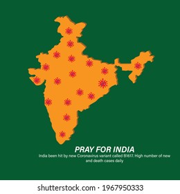 A vector of India map with coronavirus and Pray For India word. India been hit with terrible wave of coronavirus and worse around the world.