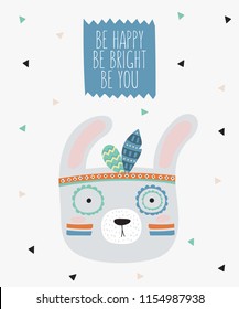 Vector indian tribal rabbit face with motivational slogan. Doodle illustration. Friendship day, Valentine's, anniversary, birthday, children's or teenager party