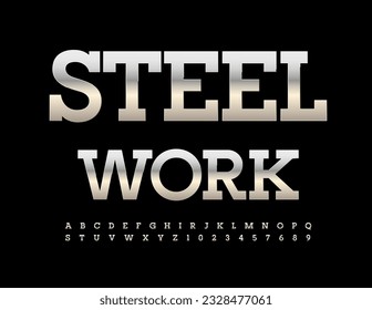 Banner industrial vector Steel Work. Fuente moderna metálica. Conjunto cromado de letras y números de alfabeto brillantes