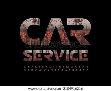 Vector industrial logo Car Service. Old metal Alphabet Letters and Numbers set. Creative rusty Font