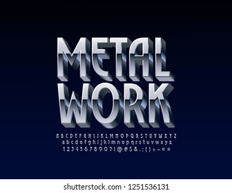 Vector industrial Sign Metal Work with 3D metallic Font. Silver Alphabet Letters, Numbers and Symbols.