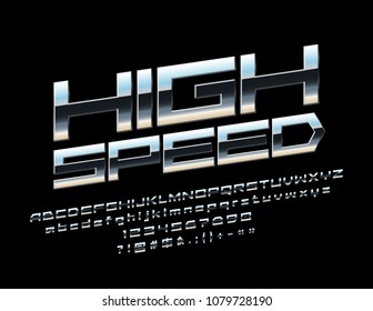 Vector industrial style logo High Speed. Chrome techno Font. Rotated silver Alphabet Letters, Numbers and Symbols 
