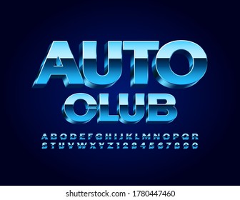 Vector industry logo Auto Club. 3D Glossy Font. Blue Metal Alphabet Letters and Numbers