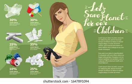 Gráfico De Información Del Vector O Infografías. Imagen Conceptual De Diferentes Basura Reciclada. Mujer Embarazada E Inscripción Salvemos El Planeta Para Nuestros Hijos