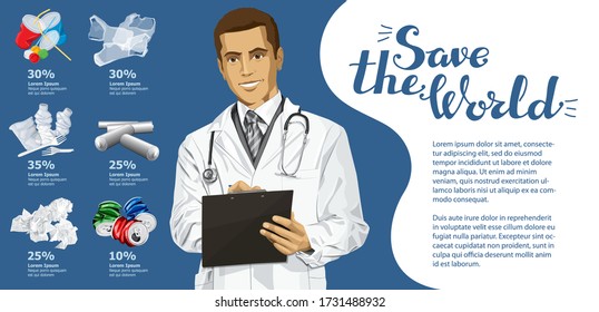 Vector Info Chart Or Infographics. Conceptual Image Of Different Recycling Garbage. Doctor Man And Inscription Save The World