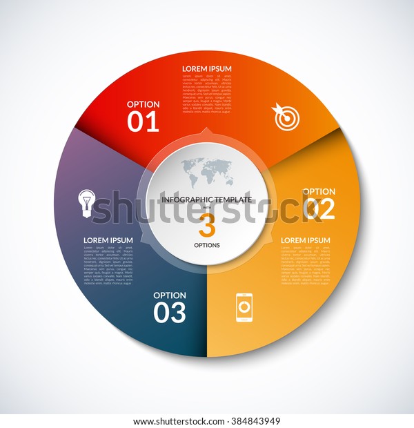 Vector infographic circle template with 3 steps, parts,
options, sectors, stages. Can be used for graph, pie chart,
workflow layout, cycling diagram, brochure, report, presentation,
web design. 