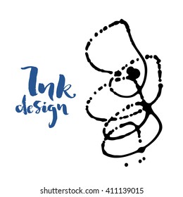 Vector ink stains design card. Isolated black splashes on white background. Modern blue brush lettering title phrase.