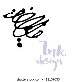 Vector ink stains design card. Isolated black splashes on white background. Modern brush lettering title phrase.