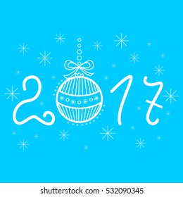 Vector inscription 2017 with ball. Design element. Greeting card