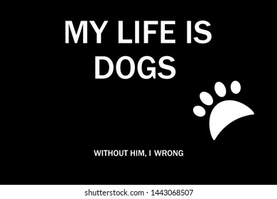 vector inscription about dogs on black background