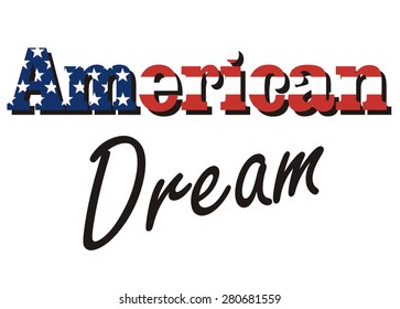 Vector Inscription â?? American Dream, Painted In The Colors Of The American Flag