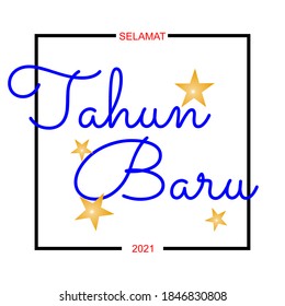 vector of the inscription of Happy New Year 2021 in Indonesian "Selamat Tahun Baru 2021"