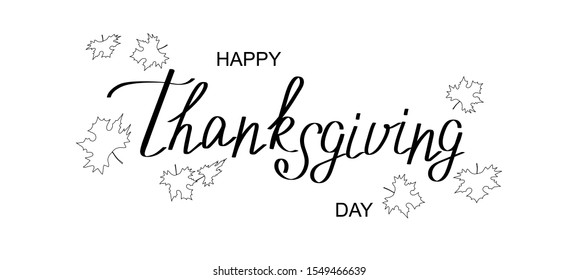 Vector of inscription Happy Thanksgiving day and falling leaves.Black and white