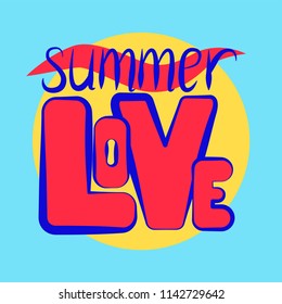 Vector inscription I love summer made in bright colors against the blue sky and yellow sun. Summer postcard. The blue letters of the word summer and the outline of the word love create a composition.