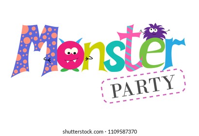 Vector inscription monsters party. Cartoon monsters. Design of cards with monsters