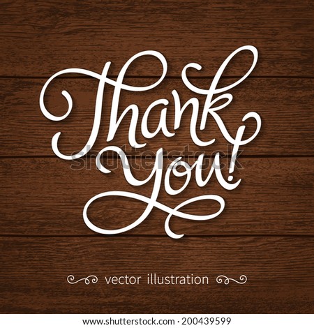 Vector inscription with ornamental elements on wood background. "Thank You!" poster or greeting card