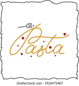 vector inscription Pasta, logo for spaghetti, handwritten letters, drawn word in frame of curls