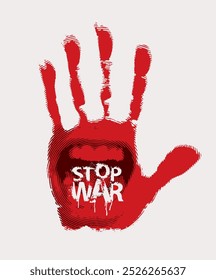 Vector Inscripción Stop War escrito con letras hechas de manchas y salpicaduras con gotas en la palma roja y ensangrentada de la mano humana y una boca humana gritando