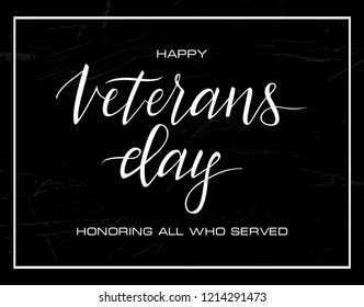 Vector inscription of the text  Veterans day. November 11 holiday calligraphy for banner, poster, greeting card or celebration design. Hand sketched lettering. EPS 10