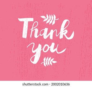 Vector inscription of the word "Thank you", pink, bright, friendly style. The illustration in vector format is drawn manually. For a website, stickers, postcards, signage, gifts. EPS 10