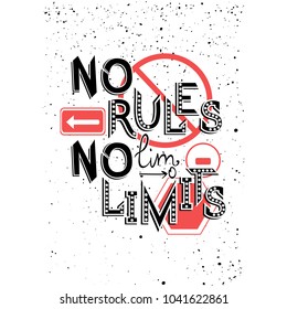 Vector inspirational messege type: No rules, no limites.
