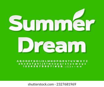 Vector inspirational poster Summer Dream with decorative Leaf. White unique Font. Paper set of Alphabet Letters, Numbers and Symbols