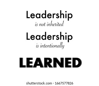 Vector Inspirational Quote Leadership Intentionally Learned Stock 