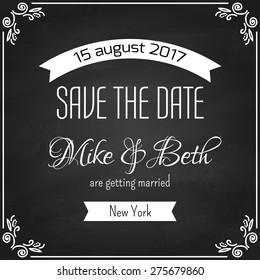 Vector invitation cards Save The Date. Wedding collection on chalkboard.