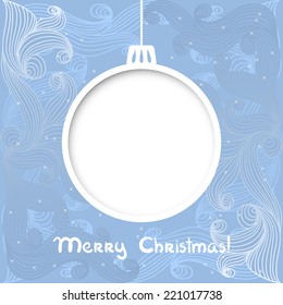 Vector invitation christmas card with ball. Wishes, 2015.