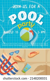 Vector invitation to a pool party. A template for resort establishments, discos, a summer party at home. Illustration of a swimming pool, sunglasses, beach bag, slates, sunscreen.