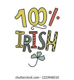Vector Ireland theme text postcard. Cute positive phrase. Scandinavian style illustration. Handmade brush calligraphy. Isolated on white background.