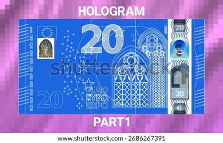Vector. Iridescent security holograms of Europe note. Blue graphic drawing of obverse of European Union 20 euro banknote. Twenty. Money. Part 1
