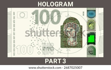 Vector. Iridescent security holograms of Europe note. Graphic drawing of obverse of European Union 100 euro banknote. Hundred. Money. Part 3