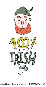 Vector irishman and Ireland text. Cute positive souvenir postcard. Scandinavian style illustration. Handmade brush calligraphy. Isolated on white background.