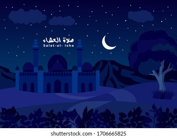 Vector Islamic landscape Illustration of Prayer of the Isha.