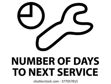 vector isolated dashboard sign with description. number of days to next service