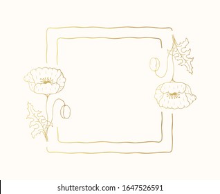 Vector aislado oro florece marco cuadrado de amapola. Borde dorado de hierbas florales. Flor rústica para la carta de boda. 