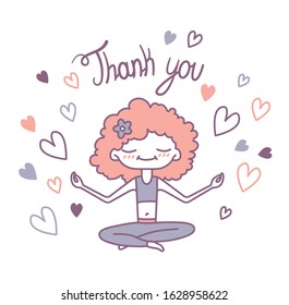 Vector isolated illustration of a cute curly girl surrounded by hearts sitting in lotus position and meditation. Lettering Thank you. Image of gratitudes for yoga sites, shops, carts. Printable.