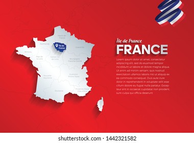Vector isolated illustration of simplified administrative map and flag  of France. Blue shape of Île de France. Borders of the provinces (regions). Grey silhouettes.