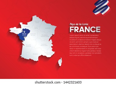 Vector isolated illustration of simplified administrative map and flag  of France. Blue shape of Pays de la Lorie. Borders of the provinces (regions). Grey silhouettes.