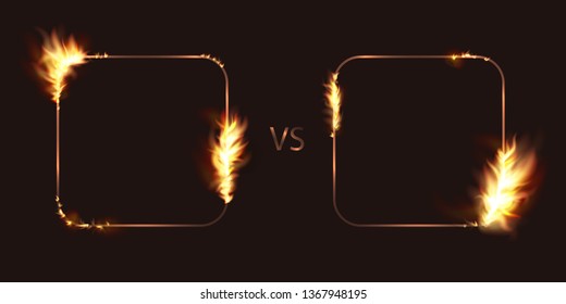 Vector isolated illustration of versus screen with fire flames and vs for duel, battle. Fire transparent. Square fiery frame. magic light banner. 