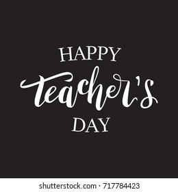 Vector isolated lettering for Happy Teacher Day for decoration and covering on the dark background.