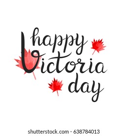 Vector isolated lettering for May Canada holiday Victoria Day on the white background for greeting card and decoration.