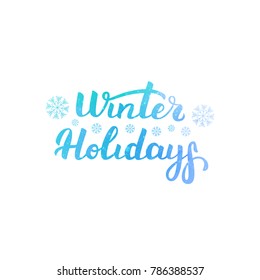 Vector isolated lettering of Winter Holidays for decoration and covering with watercolor style on white background. Concept of winter and happy new year.