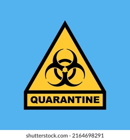 Vector Isolated Quarantine Hazard Sign
