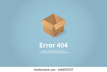 Vector isometric concept web error page. Page 404 with inscription, description. Open empty box. Vector illustration.