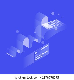 Vector isometric fast payment terminal concept illustration. Credit card machine printing large receipt with ceding card nearby.