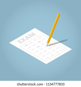 Vector isometric illustration of exam sheet with pencil. Angled pencil filling the examination form. School concept.